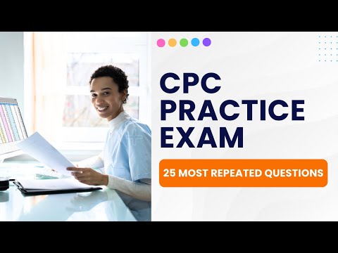 CPC Practice Exam Questions 2025 - Medical Coding Review (25 Most Repeated Questions)