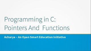 Programming in C: Pointers And Functions