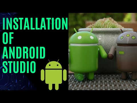 HOW TO INSTALL & SETUP ANDROID STUDIO PROPERLY.