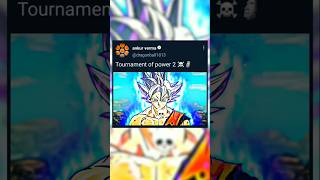 tournament of power 2 #dbs #ytshorts #shorts