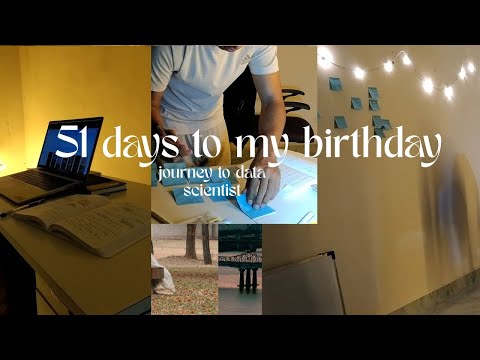51 Days Left Until My Birthday