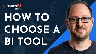 How to Choose a BI Tool. 6 Major Differentiators | BI For Beginners
