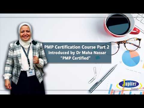 الجزء الثاني من كورس إدارة المشاريع الاحترافية |  PMP Exam Preparation Course Part2