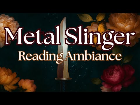 Metal Slinger Ambiance | Fire & Metal