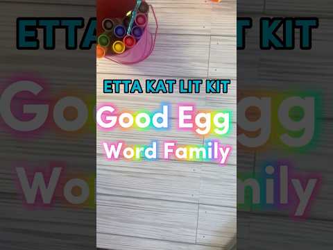 Etta Kat Lit Kit: Good Egg Word Family #SOR #earlyliteracy #prek #reading #kindergartenactivities
