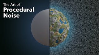 The Art of Procedural Noise #SoME3