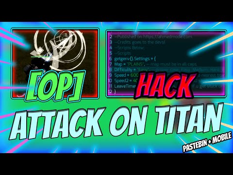 [CODE!] Attack on Titan: Evolution SCRIPT PASTEBIN 2023 | Auto Farm, Auto Attack, FAST Speed & More