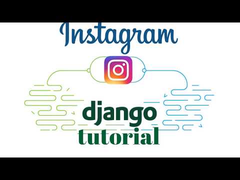 Class Views in Django (list view) - Django Instagram clone project part 4
