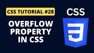 CSS Tutorial #28 - Overflow Property in CSS | Programming For Beginners