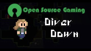 Diver Down - Open Source Gaming