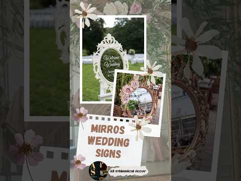 Creative Wedding Mirror Sign Ideas