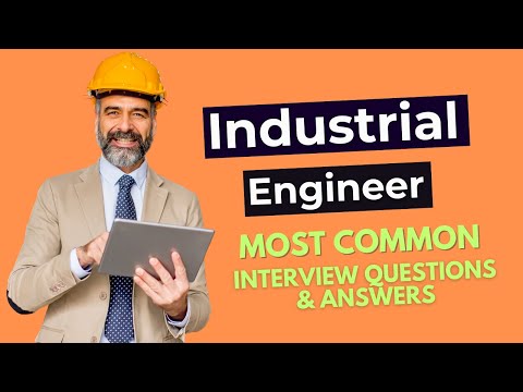 Industrial Engineer Interview Questions and Answers for 2025