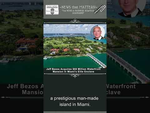 Jeff Bezos Acquires $68 Million Waterfront Mansion in Miami's Elite Enclave
