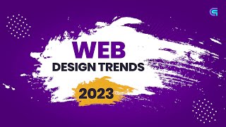 Web Design Trends 2023 | Website Design Trends 2023 | Creaq Grafix