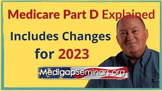Medicare Explained - Part D  (2023)