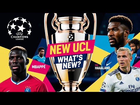 "UEFA Champions League 2024: What’s New & Exciting?"
