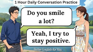 ✅ Learn to Speak English Slowly | 1 Hour Daily Conversation Practice | Better English for You