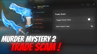 *NEW* TRADE SCAM SCRIPT ! - MM2 SCRIPT [TRADE SCAM - DUPE - ITEMS STEALER🗡️] 