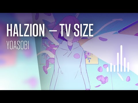 Halzion TV SIZE — Yoasobi