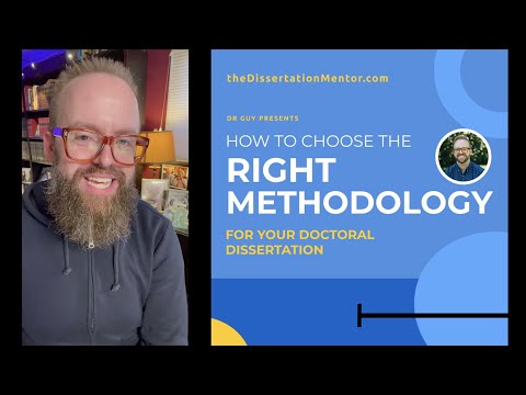 Doctoral Dissertation Methodology and Research Design