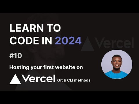 Hosting Your First Website with Vercel || Beginner's Guide to Hosting with Vercel
