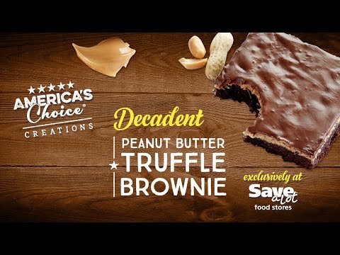 Save-A-Lot's America's Choice Creations - Peanut Butter Truffle Brownie