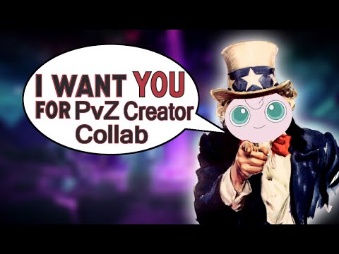 I'm inviting YOU to the next PVZGW2 Creator Collab!