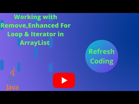 Remove,Enhanced For Loop & Iterator in ArrayList...