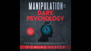 Manipulation and Dark Psychology: Understand Dark Psychology Secrets and Read Body Language to