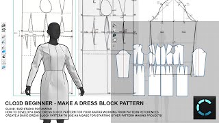 CLO3D For Beginners - Making a Dress Block - Pattern Drafting from References - Dress Base Pattern