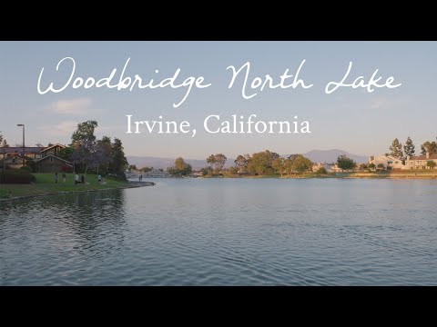 【尔湾】Woodbridge社区北湖丨North Lake, Irvine丨4K
