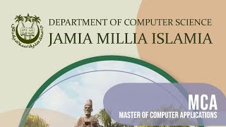 MCA From Jamia Millia Islamia | Mca Jamia Millia Islamia | JMI MCA | jmi mca entrance guide | JMI