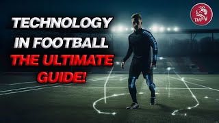 Exploring Wearable Football Technology!