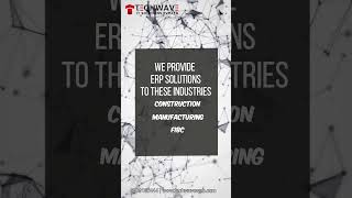 We Provide ERP Solutions to these Industries