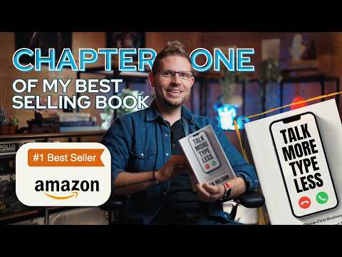 Chapter 1 of "Talk More Type Less" - My Best Selling Digital Marketing Book