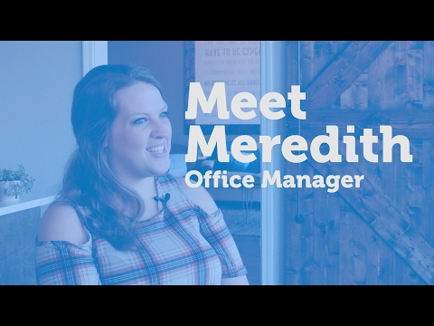 Meet Meredith: Office Manager