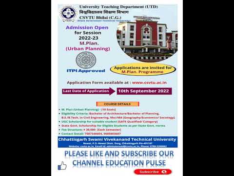 ADMISSION M PLAN CSVTU Admission in M.Plan (Urban planning )Course for Session 2022-23.