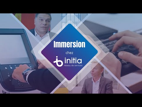 Immersion chez Initia  !