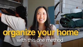 The Method That Will Keep Your Home Organized | Home Organization Tips