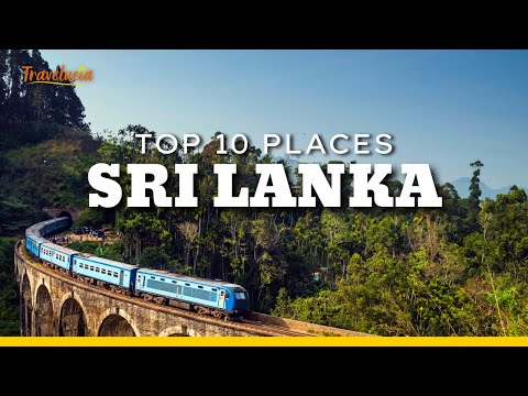 Top 10 Best Places to Visit in Sri Lanka (2025 Travel Video)