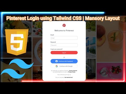 Create a Pinterest Login Page Using Tailwind CSS | Masonry Grid