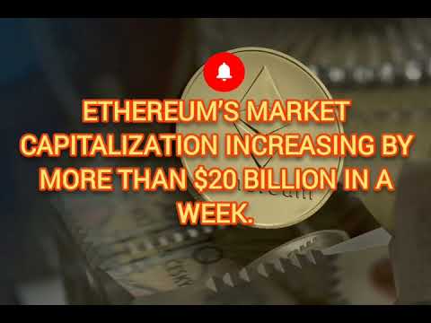 Ethereum’s market capitalization increasing by more than $20 billion in a week. #shorts #ethereum