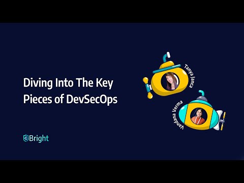 Diving Into The Key Pieces of DevSecOps
