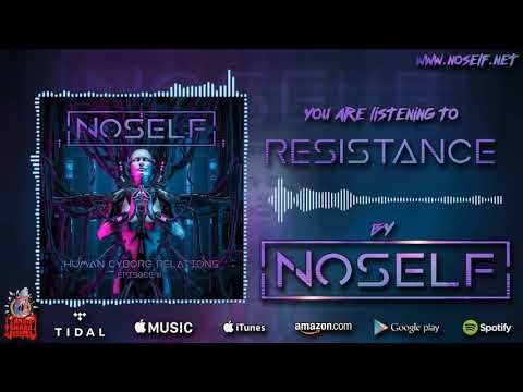 NoSelf - Resistance [Official Visualizer]