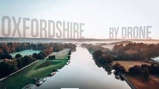 Oxfordshire by Drone || 4K
