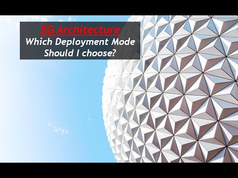 5G Architecture - A Summary of 5G Network Deployment Options