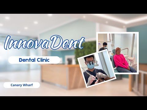 Innovadent Dental Clinic - Canary Wharf