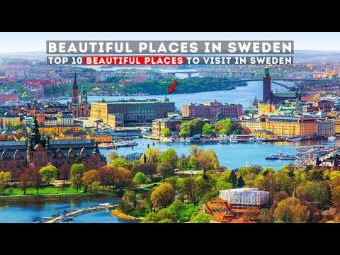Top 10 Beautiful Places to Visit in Sweden