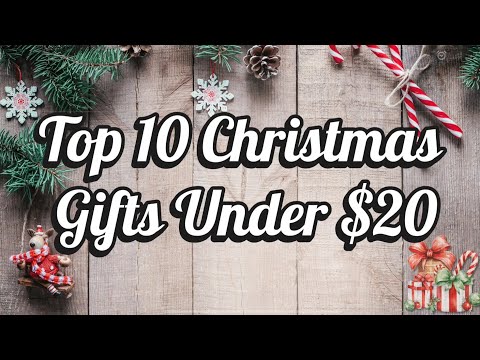 Top 10 Christmas Gifts Under $20 | Affordable Gift Ideas | Budget-Friendly Presents | gift ideas