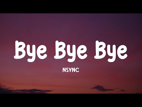 *NSYNC - Bye Bye Bye (Lyrics) (Deadpool 3 Soundtrack)